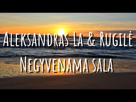 Aleksandras La & Rugilė - Negyvenama sala (2025)