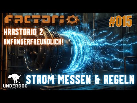 Factorio Neustart deutsch - Strom messen & Regeln - #015 Anfänger Guide, Step by Step 2024