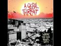 I Dont Want It All - A global threat