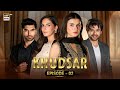 Khudsar Episode 2 | 16 April 2024 (English Subtitles) | ARY Digital