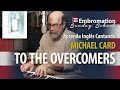 Aprenda Inglês Cantando TO THE OVERCOMERS - Michael Card  - Tradução e Legenda