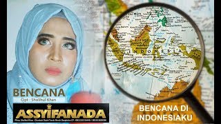 Download lagu ASSYIFANADA - BENCANA mp3