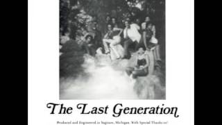 THE LAST GENERATION - JUST A CHANCE IN LIFE