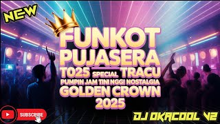 Download lagu FUNKOT PUJASERA TERBARU 2025 SPECIAL TRACK PUMPIN JAM TINGGI NOSTALGIA GOLDEN CROWN 2025 TERBARU mp3 Download lagu FUNKOT PUJASERA TERBARU 2025 SPECIAL TRACK PUMPIN JAM TINGGI NOSTALGIA GOLDEN CROWN 2025 TERBARU mp3