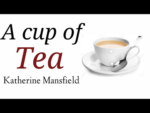 A Cup of Tea by Katherine Mansfield in hindi
