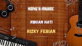 Download lagu Ribuan Hati | Ribuan Hati lirik | Ribuan Hati - Rizky Febian | OST My Lecturer My Husband Season 2 mp3