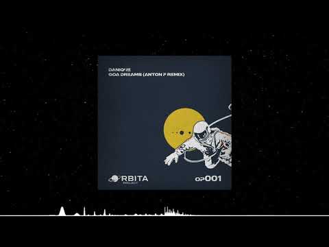 Danique - Goa Dreams (Anton F Remix)
