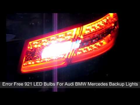 Error Free 921 LED Bulbs Audi BMW Mercedes Backup Reverse Lights