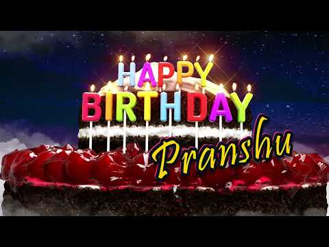 Happy Birthday Pranshu