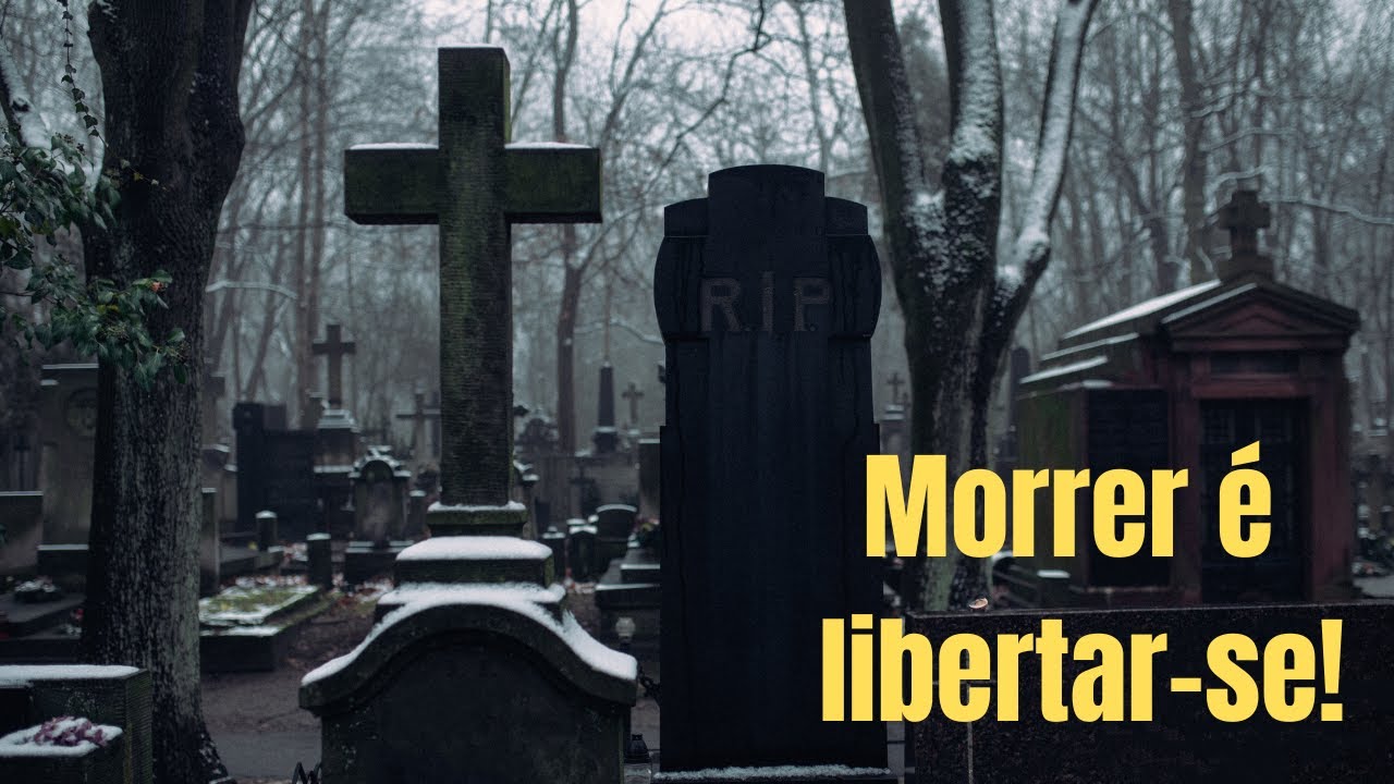 A morte é o fim da prisão