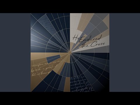 Cover image for YouTube video He Endured the Cross