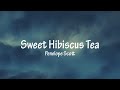 Sweet Hibiscus Tea Penelope Scott