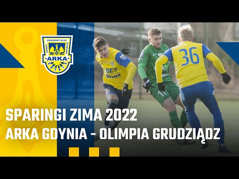 SPARINGI ZIMA 2022: ARKA GDYNIA - OLIMPIA GRUDZIĄDZ