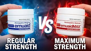 Emuaid - Regular vs Max strength emuaid, what to choose