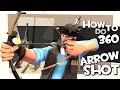 TF2: How to do a 360 arrow shot 