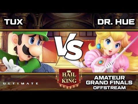 Hail To The King 4: Tux (Luigi) vs Dr.Hue (Peach) - Amateur Grand Finals [Offstream]