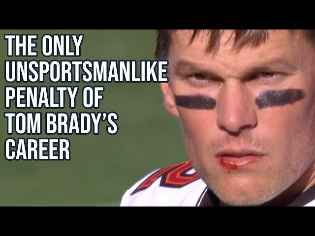 Only unsportsmanlike penalty of Tom Brady's career, a breakdown
