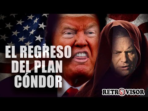 #Retrovisor || EL REGRESO DEL PLAN CÓNDOR