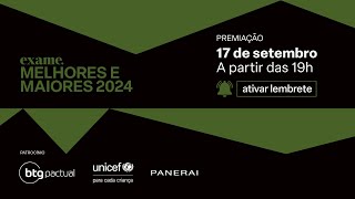 Premiação EXAME Melhores e Maiores 2024
