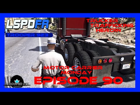 LSPDFR | Episode 90 |  Arizona DPS | Trucker Trafficking Heroin