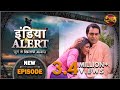 India Alert Episode 143 Sauteli Beti सौतेली बेटी इंडिया अलर्