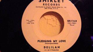 DELILAH - PLEDGING MY LOVE