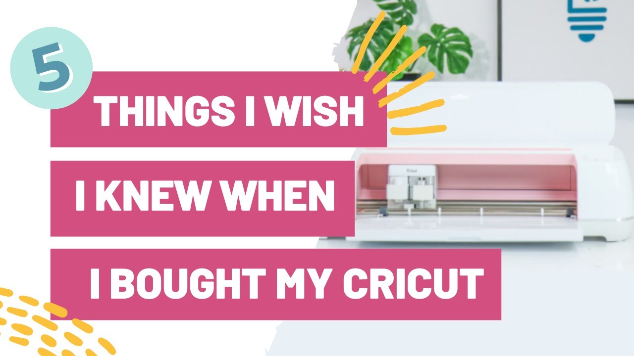 5 Things I wish I Knew When I Bought My Cricut!