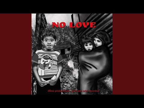 No Love