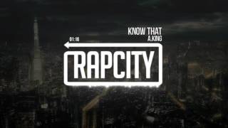 A.King - Know That (Prod. by TrapKingz)