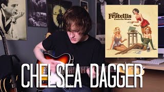 Chelsea Dagger - The Fratellis Cover