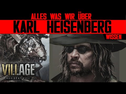 Who or what is Karl Heisenberg? - Resident Evil Lore - LoreCore