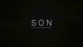 SON || 45 MINUTES INSTRUMENTAL FOR STILLNESS