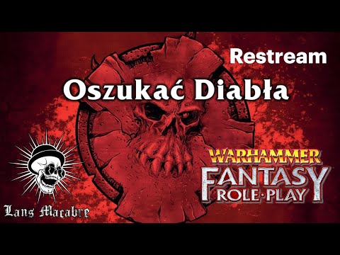 Dobre, złego początki? - Warhammer 4ed - Sesja RPG