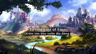 [Lyrics+Vietsub] East of Eden - Zella Day♫
