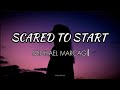 MICHAEL MARCAGI - Scared To Start (TikTok Lyrics)