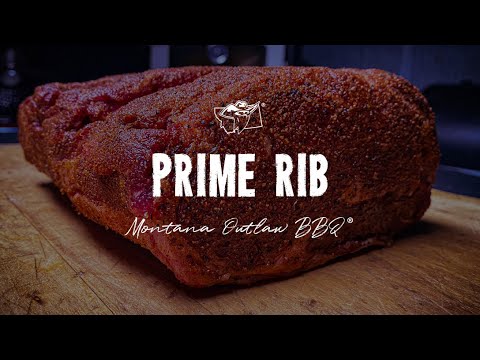 Prime Rib Roast | Montana Outlaw BBQ
