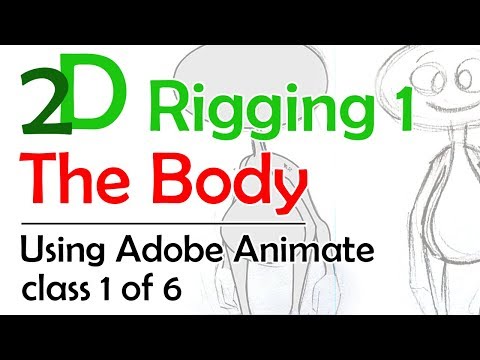 2D Character Rigging 1 Rigging the Body
