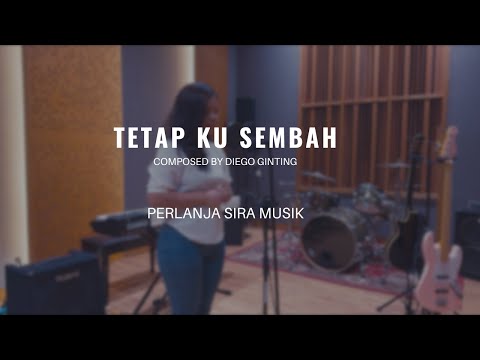 Perlanja Sira Musik - Tetap Ku Sembah