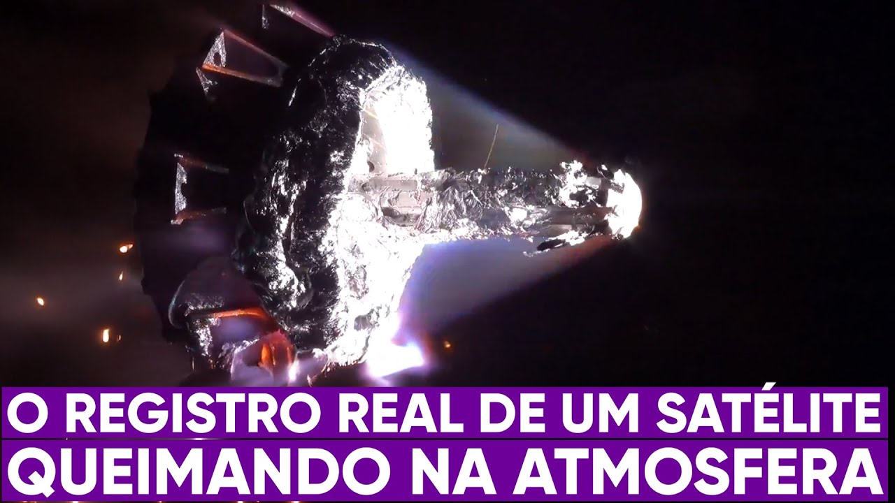 Satélite é gravado derretendo em reentrada