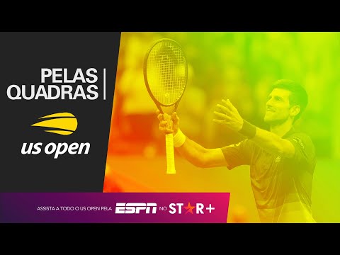 HOJE TEM DJOKOVIC NO US OPEN! VEJA TUDO SOBRE OS JOGOS DE HOJE! | PELAS QUADRAS