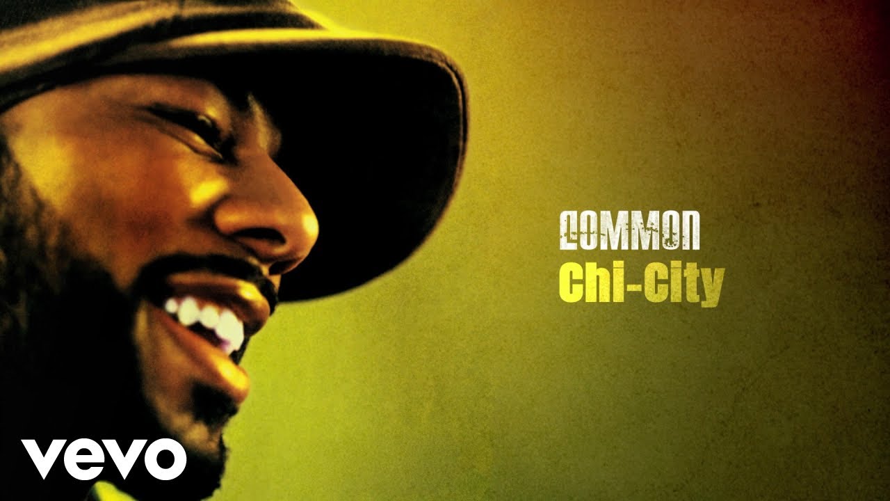 Common - Chi-City