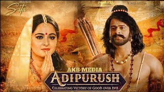 Adipurush movie Prabhas Anushka Shetty Om Raut Pra