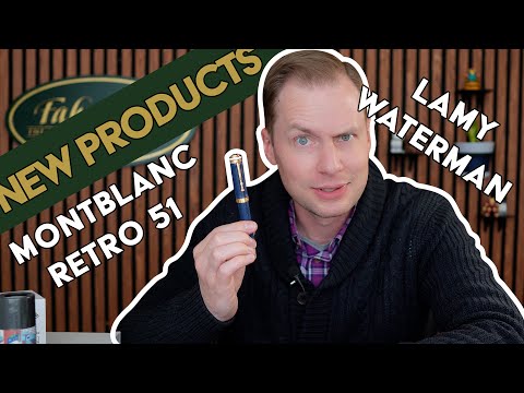 New Products From Montblanc, Waterman, and LAMY!