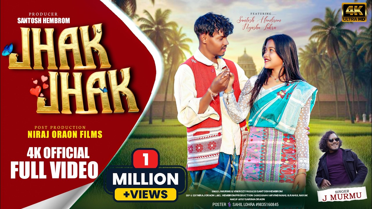 JHAK JHAK Santali Song Thumbnail