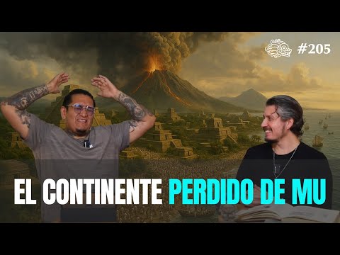 El Continente Perdido de Mu - Amor Fati Mx - Episodio 205