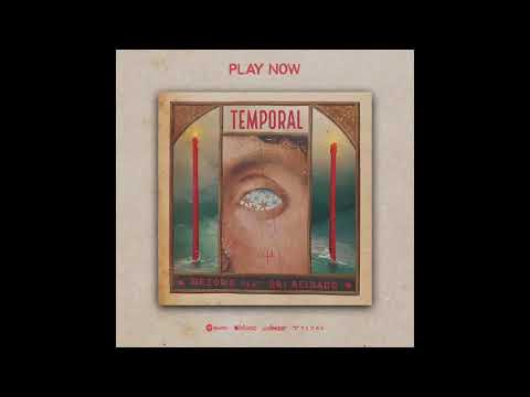 Mezomo ft. Dri Reigado - Temporal