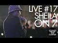 Sounds From The Corner : Live #17 Sheila On 7