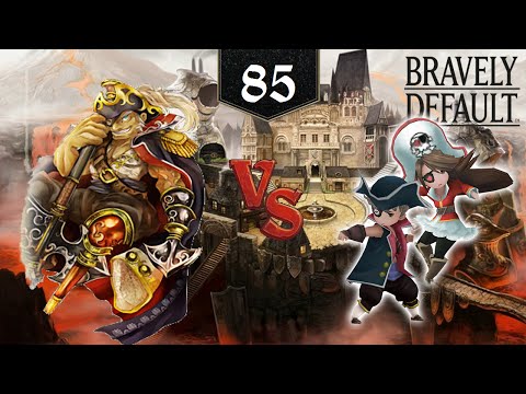Bravely Default [Episode 85] - Vs. Pirate Barbarossa Round 2