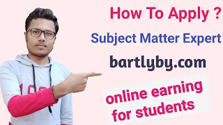 How to Become #Bartleby subject Expert | online earning for student | Bartleby expert registration