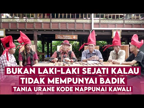 BUKAN LAKI-LAKI SEJATI KALAU TIDAK MEMPUNYAI BADIK DIPINGGANGNYA (TANIA URANE KODE NAPPUNAI KAWALI)